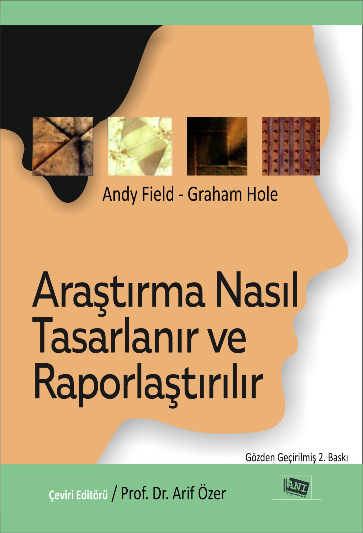 Araştırma Nasıl Tasarlanır ve Raporlaştırılır Araştırma Nasıl Tasarlanır ve Raporlaştırılır
