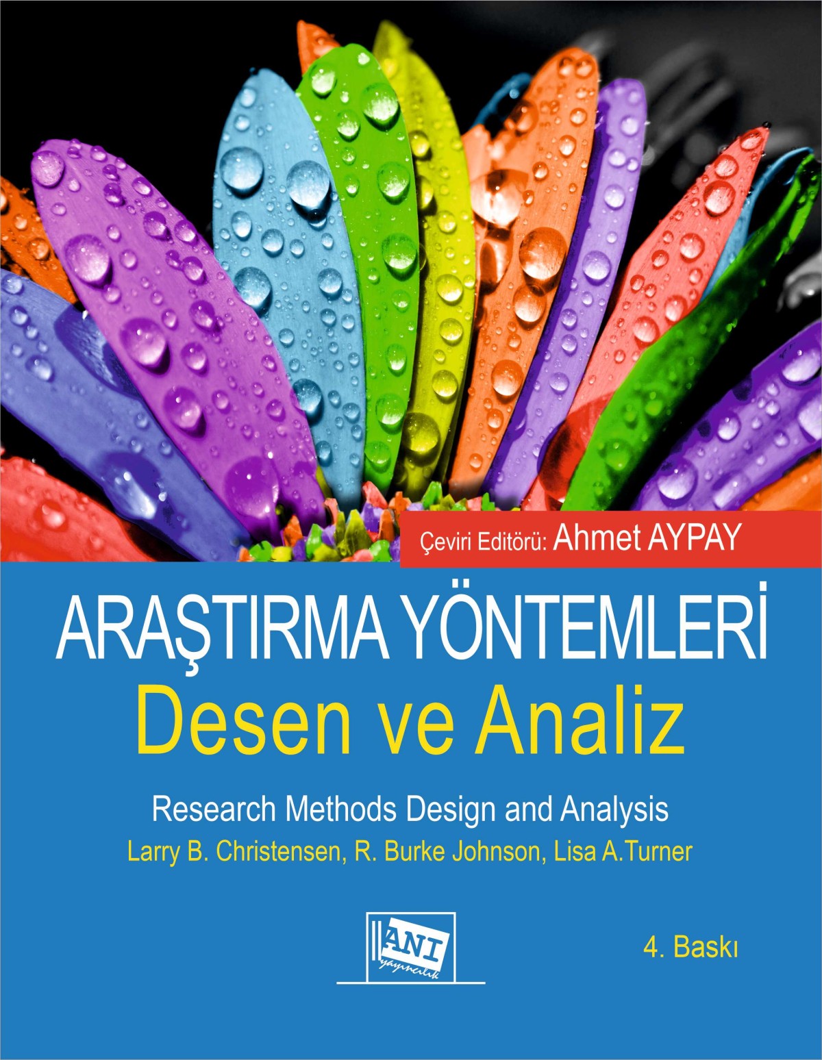 Araştırma Yöntemleri: Desen ve Analiz Araştırma Yöntemleri: Desen ve Analiz