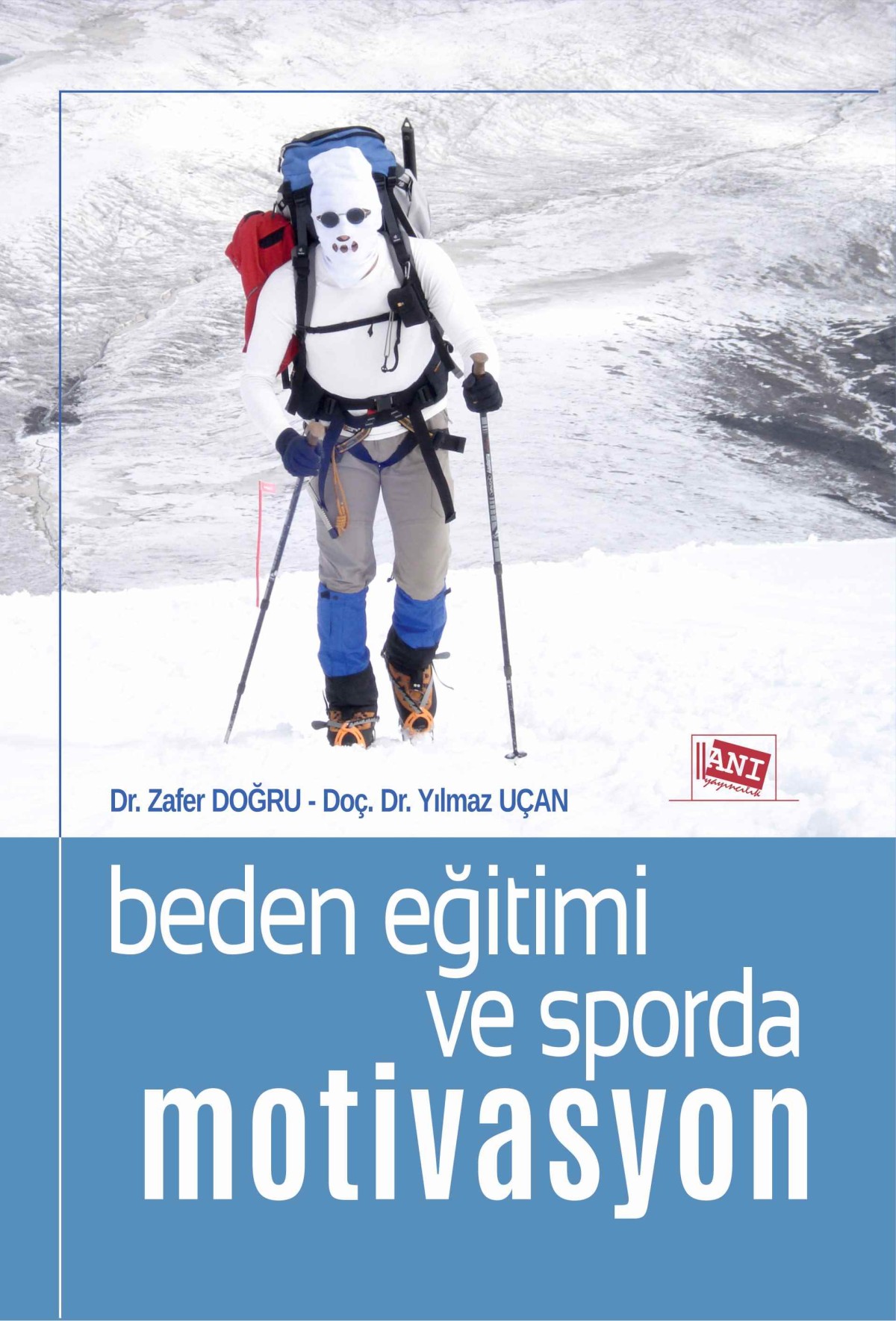 Beden Eğitimi ve Sporda Motivasyon