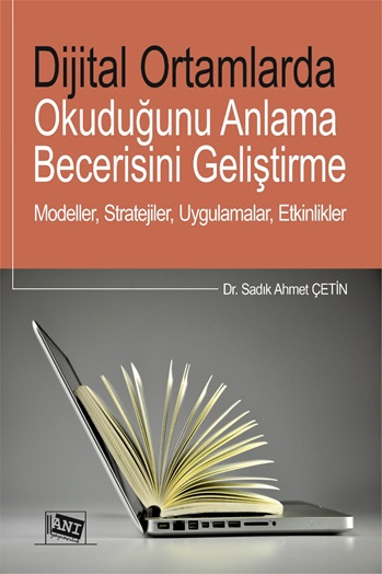 Diital Ortamlarda Okuduğunu Anlama Becerisini Geliştirme