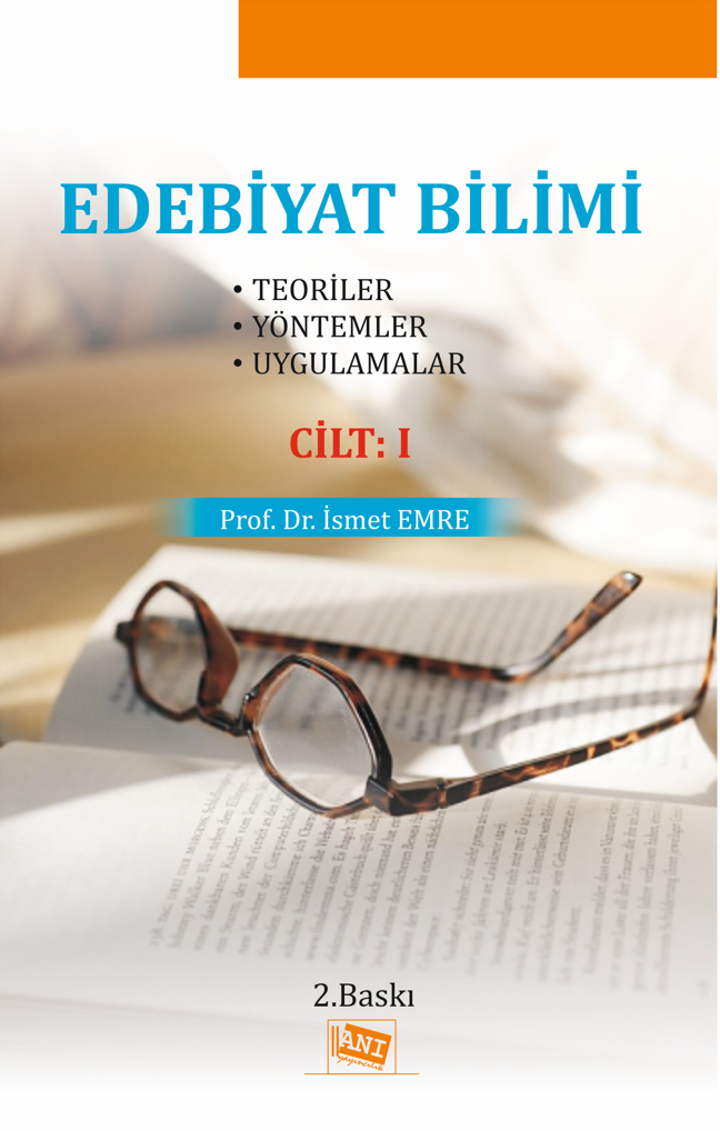 Edebiyat Bilimi Cilt: 1 Edebiyat Bilimi Cilt: 1