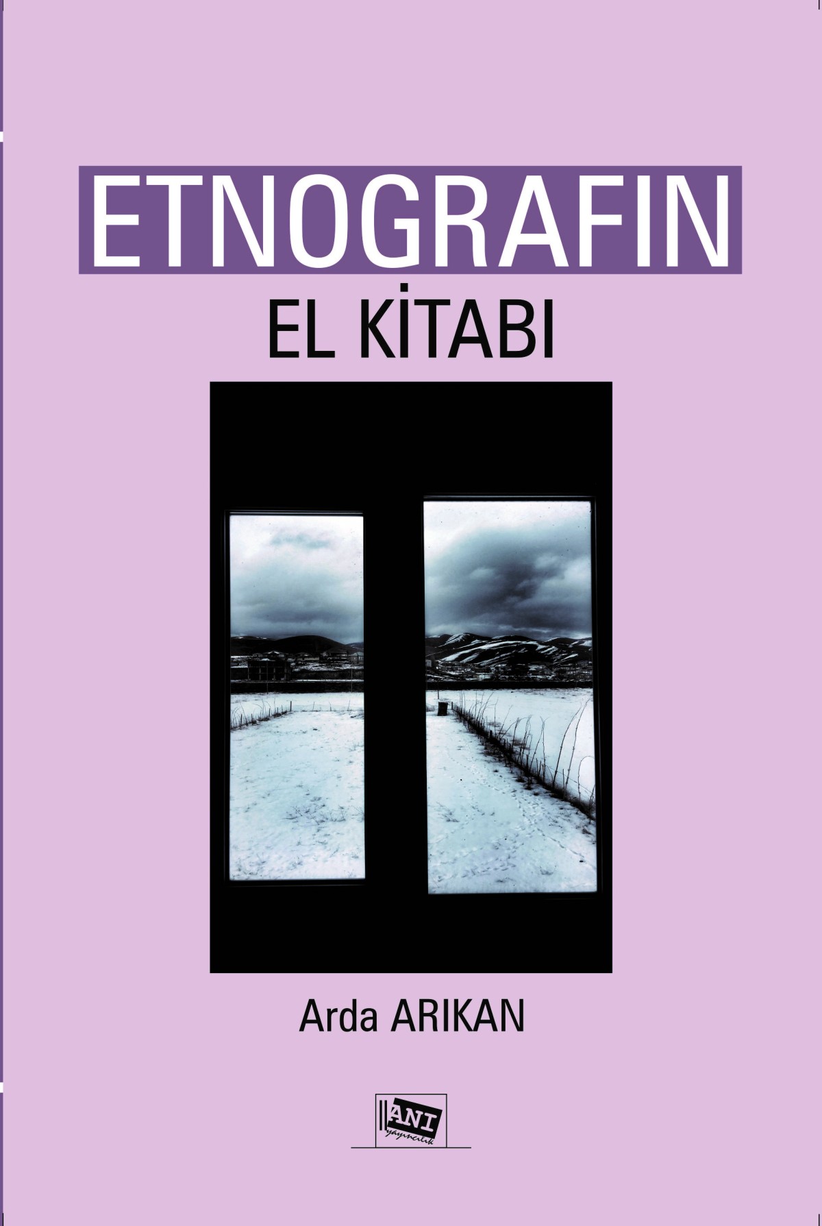 Etnografın El Kitabı Etnografın El Kitabı