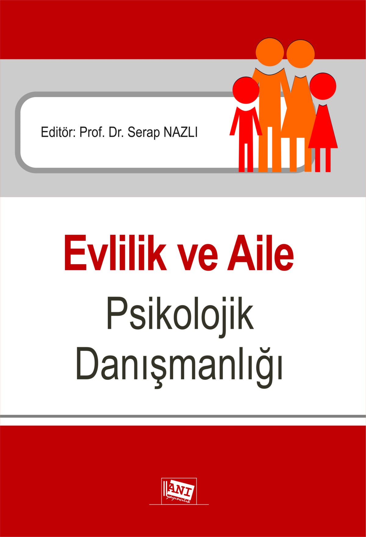 Evlilik ve Aile Psikolojik Danışmanlığı