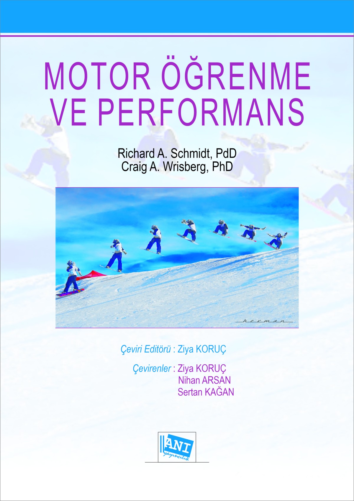 Motor Öğrenme ve Performans Motor Öğrenme ve Performans