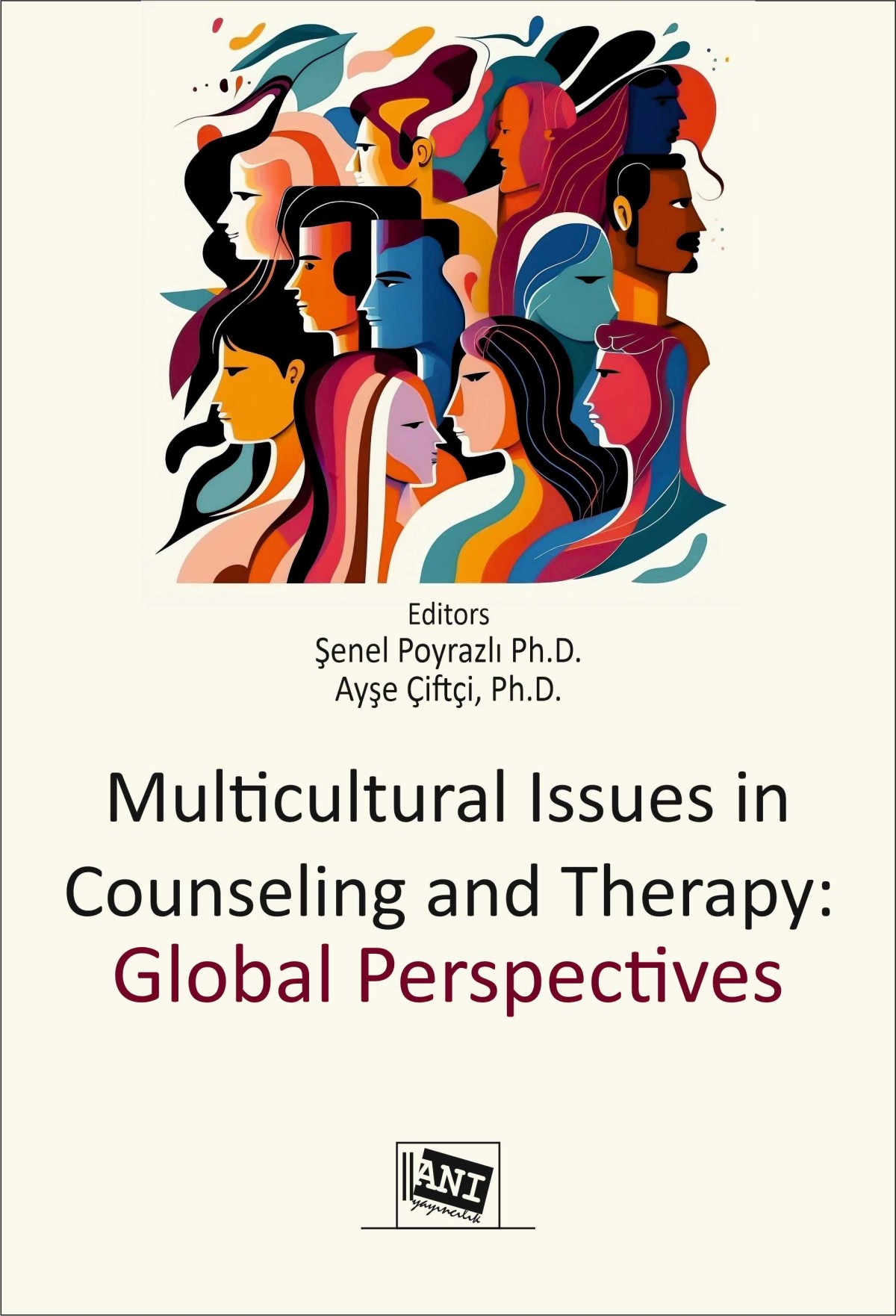 Multicultural Issues in Counseling and Therapy: Global Perspectives Multicultural Issues in Counseling and Therapy: Global Perspectives