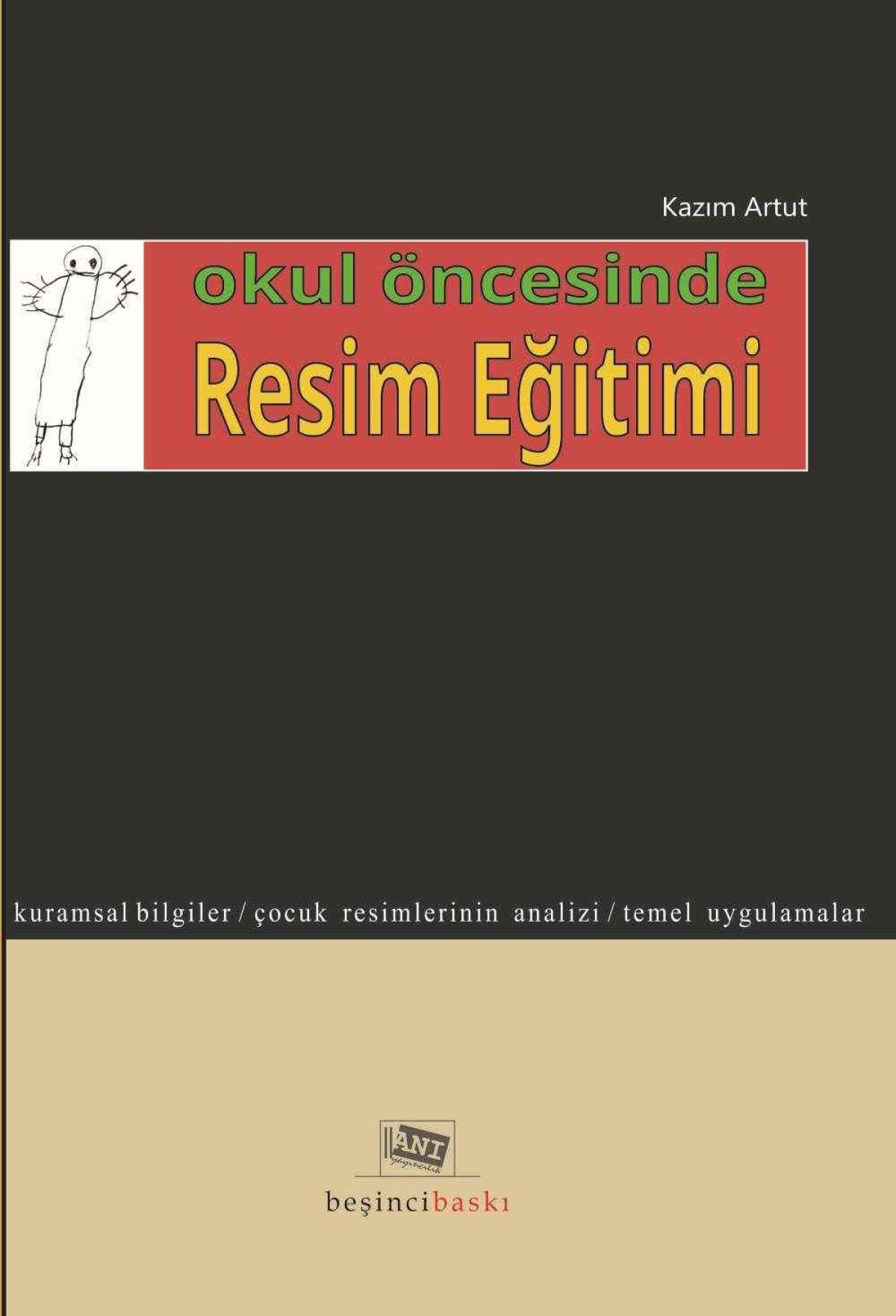 Okul Öncesinde Resim Eğitimi Okul Öncesinde Resim Eğitimi