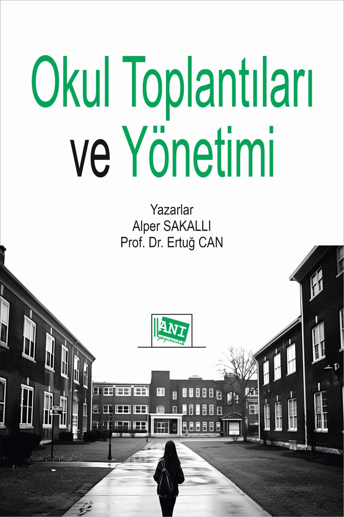 Okul Toplantıları ve Yönetimi