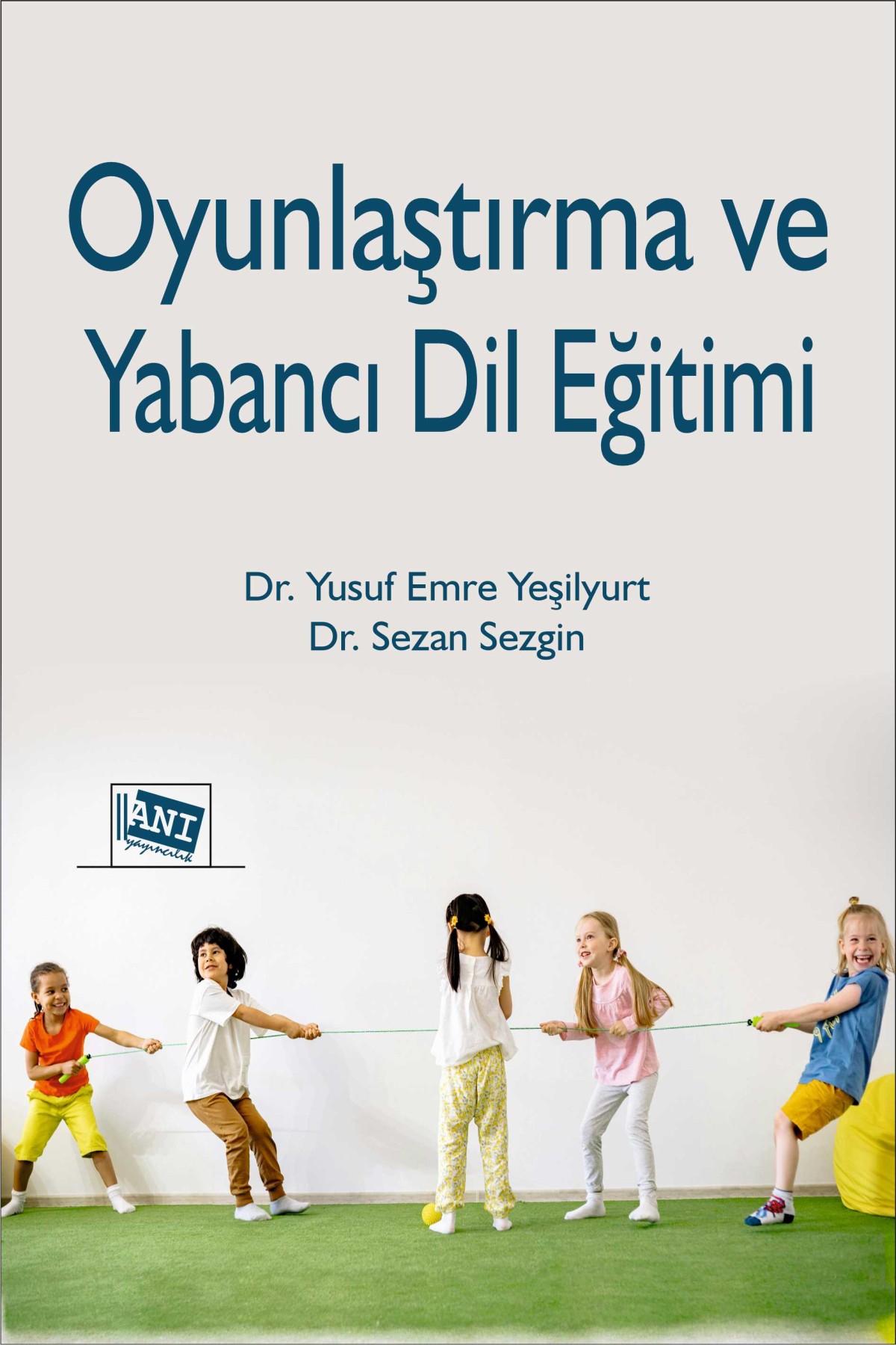 Oyunlaştırma ve Yabancı Dil Eğitimi Oyunlaştırma ve Yabancı Dil Eğitimi