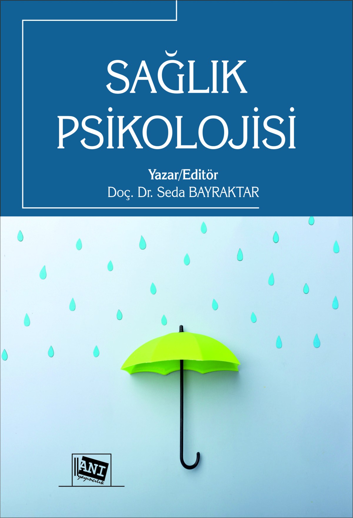 Sağlık Psikolojisi Sağlık Psikolojisi