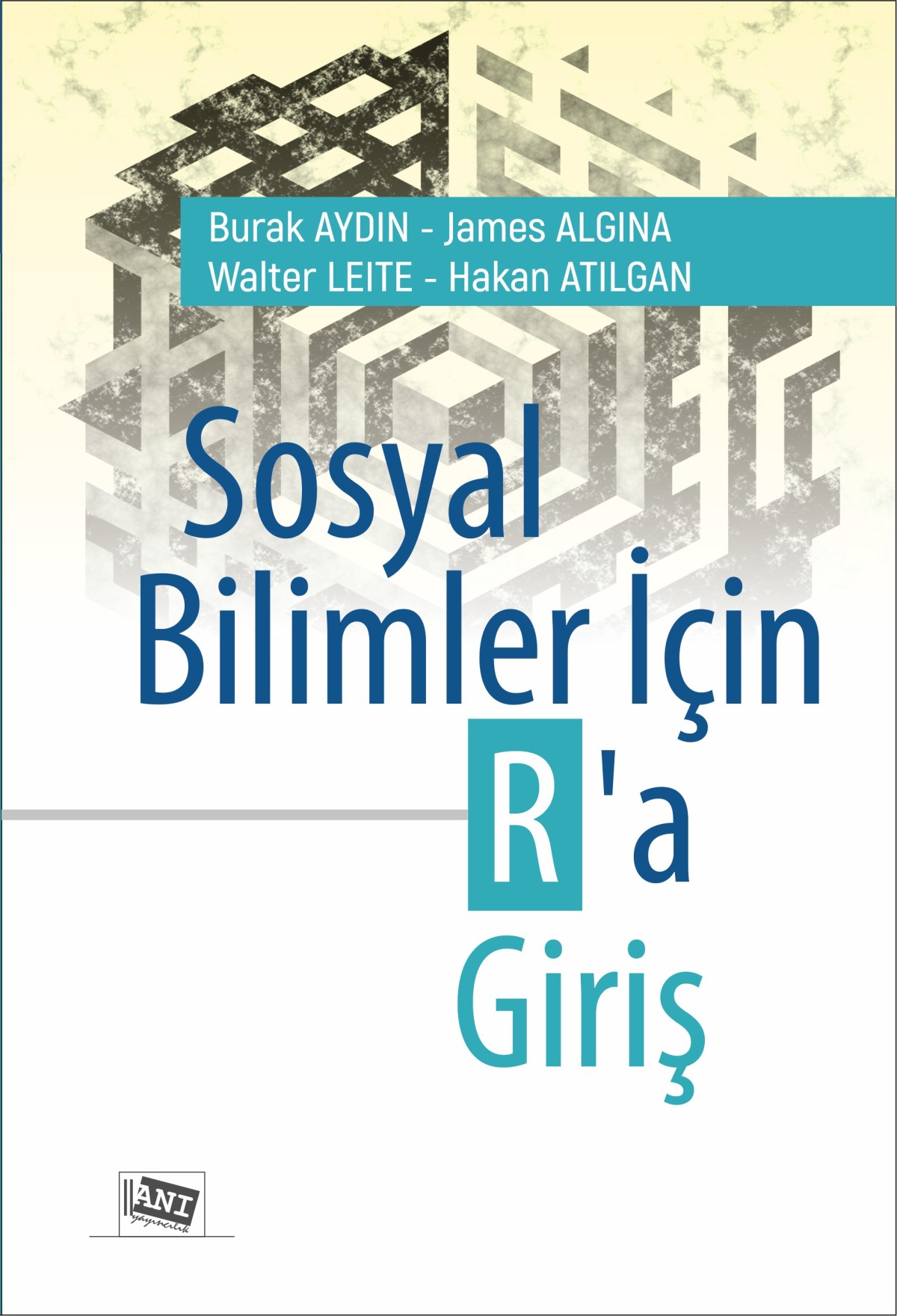 Sosyal Bilimler için R'a Giriş Sosyal Bilimler için R'a Giriş