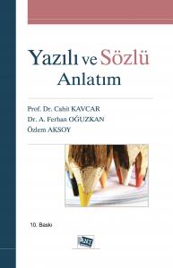 Yazılı ve Sözlü Anlatım Yazılı ve Sözlü Anlatım