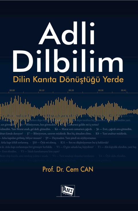 Adli Dilbilim Dilin Kanıta Dönüştüğü Yerde