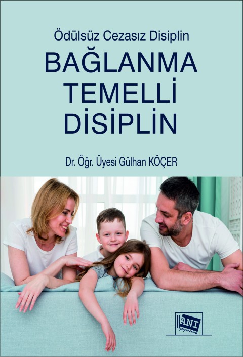 BAĞLANMA TEMELLİ DİSİPLİN