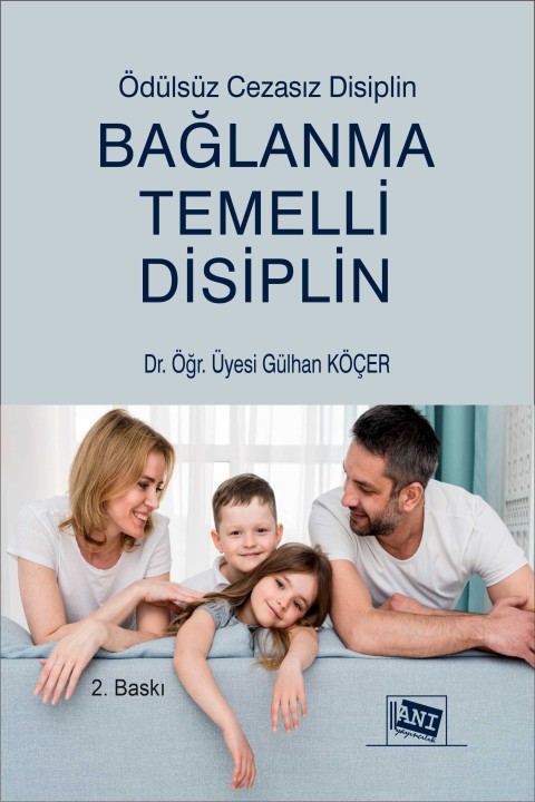 BAĞLANMA TEMELLİ DİSİPLİN