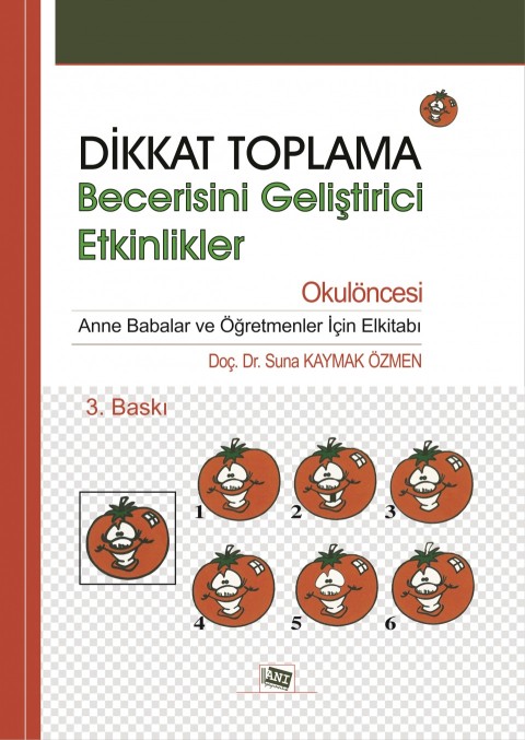 Dikkat Toplama Becerisini Geliştirici Etkinlikler - Okulöncesi