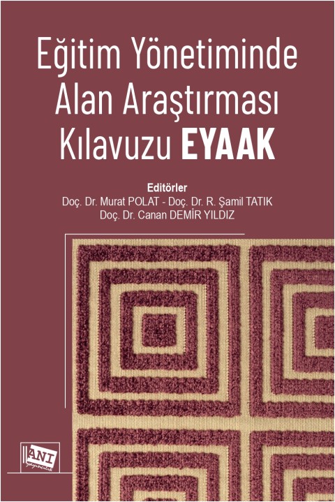 Eğitim Yönetiminde Alan Araştırması Kılavuzu EYAAK