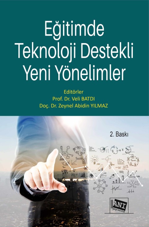 Eğitimde Teknoloji Destekli Yeni Yönelimler