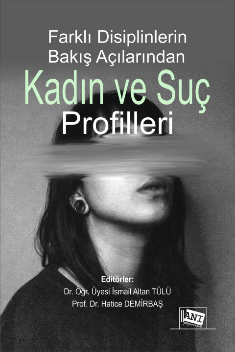Kadın ve Suç Profilleri
