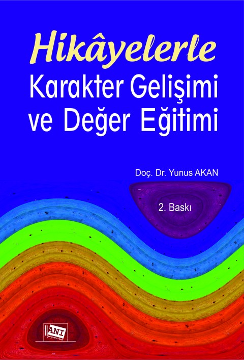 Hikayelerle Karakter Gelişimi ve Değer Eğitimi