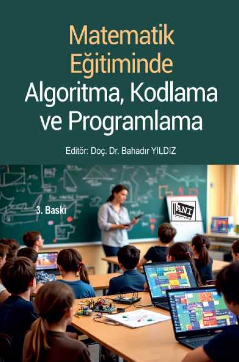Matematik Eğitiminde Algoritma, Kodlama ve Programlama
