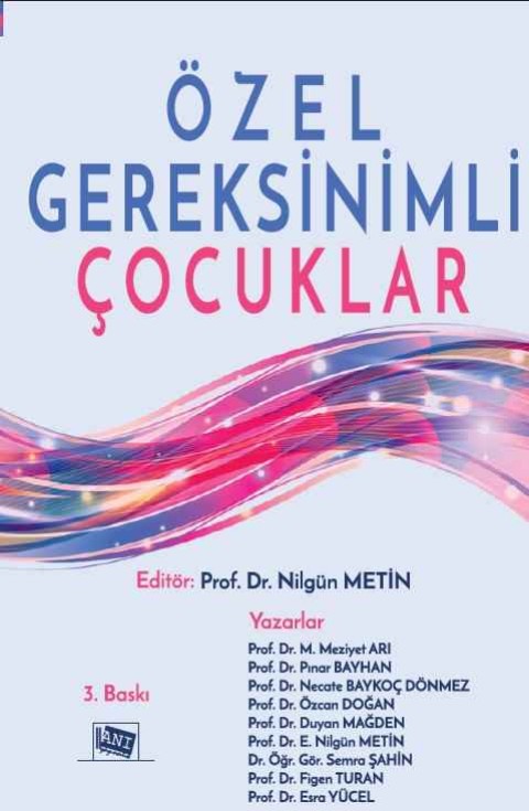 Özel Gereksinimli Çocuklar