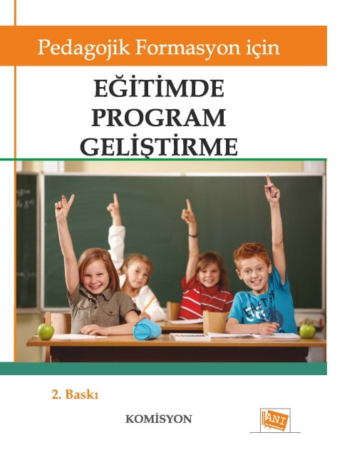 Pedagojik Formasyon için Eğitimde Program Geliştirme