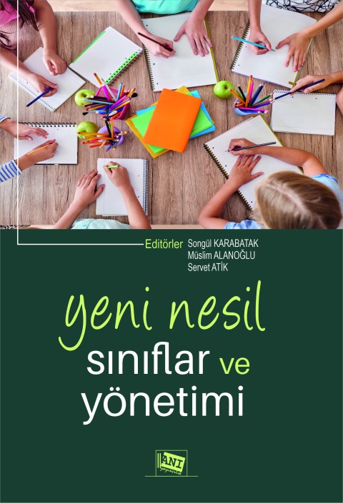 Yeni Nesil Sınıflar ve Yönetimi